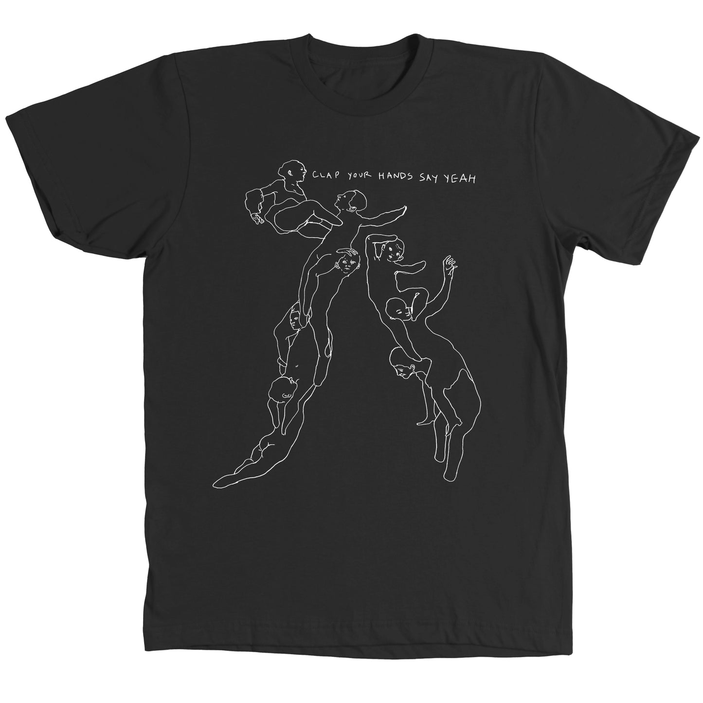 Clap Your Hands Say Yeah Shirt - BLACK