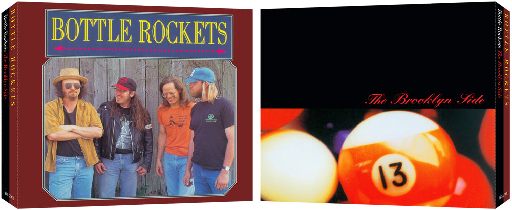 Bottle Rockets / The Brooklyn Side - REISSUE