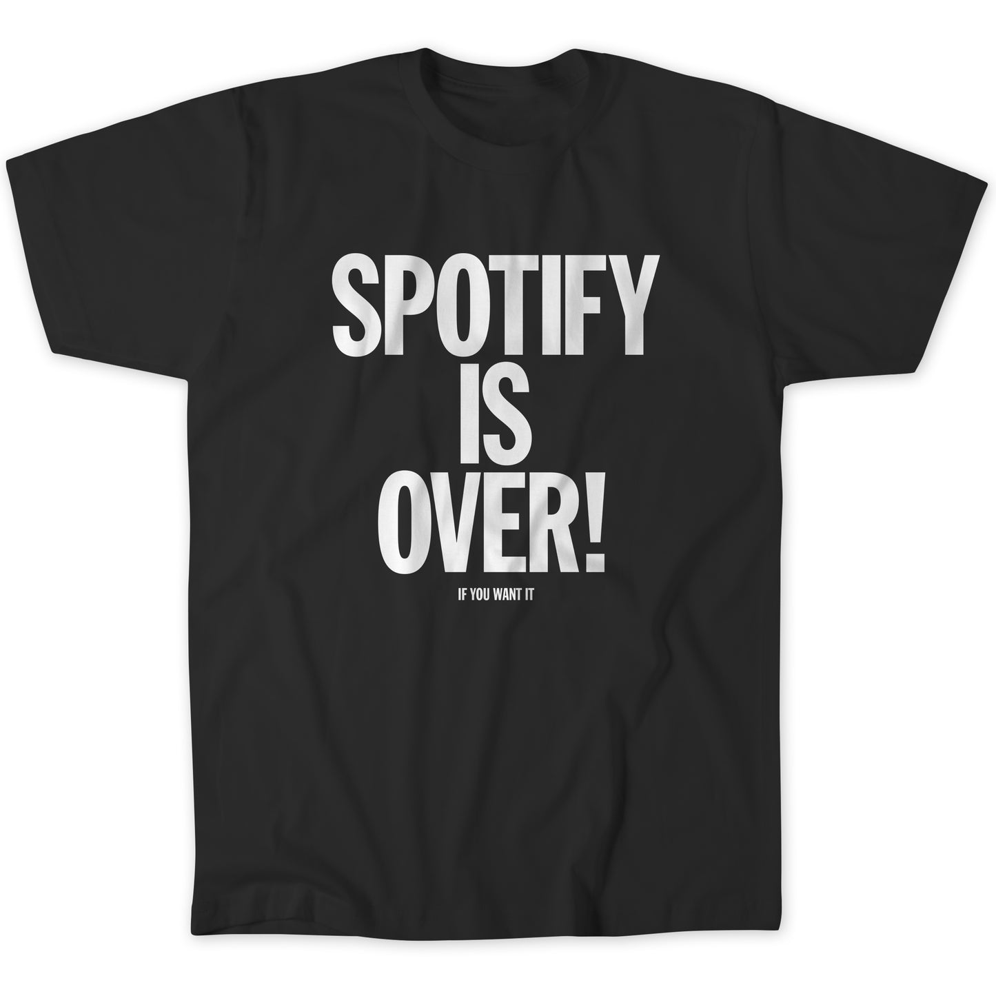 Spotify is Over - Black Shirt