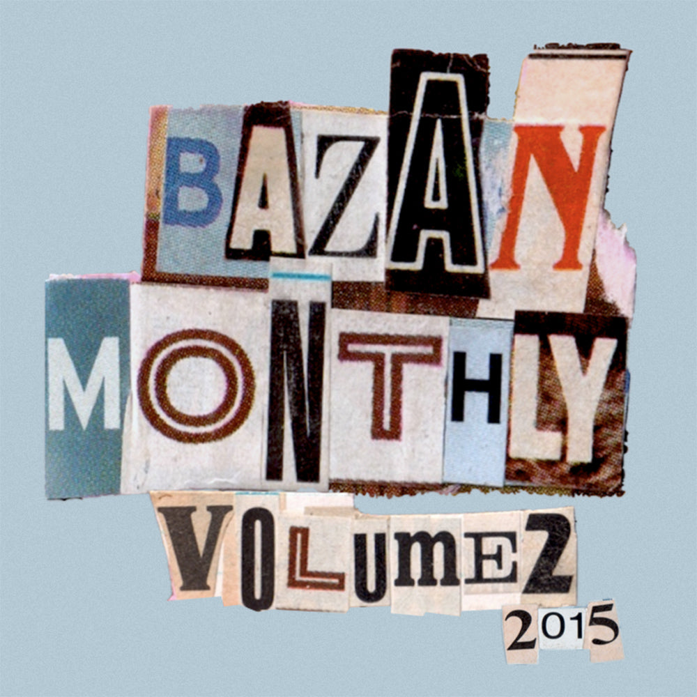 Bazan Monthly Vol 2